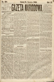 Gazeta Narodowa. 1864, nr 138