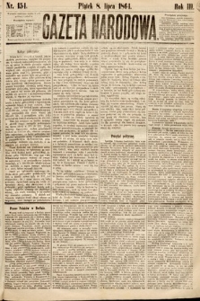 Gazeta Narodowa. 1864, nr 154