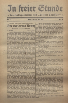 In Freier Stunde : Unterhaltungsbeilage zum „Posener Tageblatt”. 1927, Nr. 14 (10 Juli)