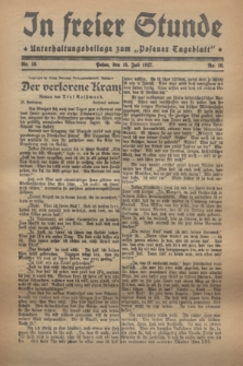 In Freier Stunde : Unterhaltungsbeilage zum „Posener Tageblatt”. 1927, Nr. 18 (15 Juli)