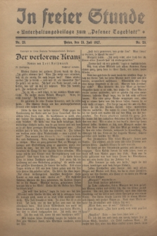 In Freier Stunde : Unterhaltungsbeilage zum „Posener Tageblatt”. 1927, Nr. 23 (21 Juli)