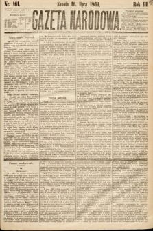 Gazeta Narodowa. 1864, nr 161