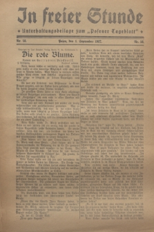 In Freier Stunde : Unterhaltungsbeilage zum „Posener Tageblatt”. 1927, Nr. 58 (1 September)