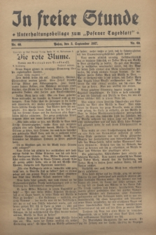 In Freier Stunde : Unterhaltungsbeilage zum „Posener Tageblatt”. 1927, Nr. 60 (3 September)