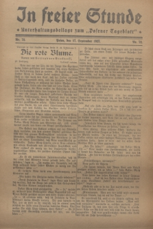 In Freier Stunde : Unterhaltungsbeilage zum „Posener Tageblatt”. 1927, Nr. 72 (17 September)