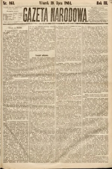 Gazeta Narodowa. 1864, nr 163