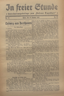 In Freier Stunde : Unterhaltungsbeilage zum „Posener Tageblatt”. 1927, Nr. 97 (16 Oktober)