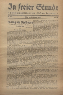 In Freier Stunde : Unterhaltungsbeilage zum „Posener Tageblatt”. 1927, Nr. 103 (23 Oktober)