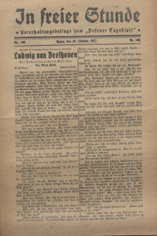 In Freier Stunde : Unterhaltungsbeilage zum „Posener Tageblatt”. 1927, Nr. 109 (30 Oktober)