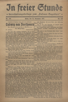 In Freier Stunde : Unterhaltungsbeilage zum „Posener Tageblatt”. 1927, Nr. 129 (25 November)