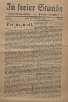 In Freier Stunde : Unterhaltungsbeilage zum „Posener Tageblatt”. 1927, Nr. 151 (22 Dezember)