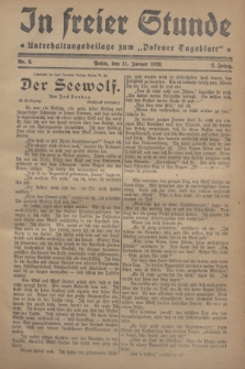 In Freier Stunde : Unterhaltungsbeilage zum „Posener Tageblatt”. Jg.2, Nr. 8 (11 Januar 1928)