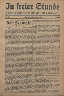 In Freier Stunde : Unterhaltungsbeilage zum „Posener Tageblatt”. Jg.2, Nr. 11 (14 Januar 1928)