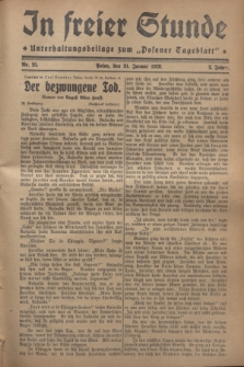 In Freier Stunde : Unterhaltungsbeilage zum „Posener Tageblatt”. Jg.2, Nr. 25 (31 Januar 1928)