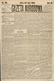 Gazeta Narodowa. 1864, nr 173