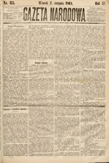 Gazeta Narodowa. 1864, nr 175