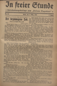 In Freier Stunde : Unterhaltungsbeilage zum „Posener Tageblatt”. Jg.2, Nr. 55 (7 März 1928)