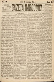 Gazeta Narodowa. 1864, nr 176