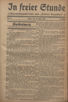 In Freier Stunde : Unterhaltungsbeilage zum „Posener Tageblatt”. Jg.2, Nr. 61 (14 März 1928)