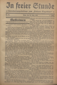 In Freier Stunde : Unterhaltungsbeilage zum „Posener Tageblatt”. Jg.2, Nr. 66 (20 März 1928)