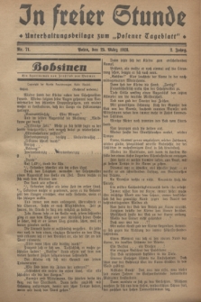 In Freier Stunde : Unterhaltungsbeilage zum „Posener Tageblatt”. Jg.2, Nr. 71 (25 März 1928)