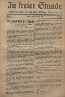 In Freier Stunde : Unterhaltungsbeilage zum „Posener Tageblatt”. Jg.2, Nr. 72 (27 März 1928)