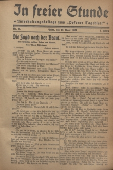 In Freier Stunde : Unterhaltungsbeilage zum „Posener Tageblatt”. Jg.2, Nr. 83 (10 April 1928)
