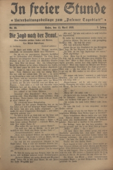 In Freier Stunde : Unterhaltungsbeilage zum „Posener Tageblatt”. Jg.2, Nr. 85 (12 April 1928)
