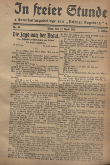In Freier Stunde : Unterhaltungsbeilage zum „Posener Tageblatt”. Jg.2, Nr. 88 (17 April 1928)