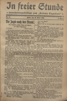 In Freier Stunde : Unterhaltungsbeilage zum „Posener Tageblatt”. Jg.2, Nr. 91 (20 April 1928)