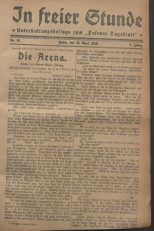 In Freier Stunde : Unterhaltungsbeilage zum „Posener Tageblatt”. Jg.2, Nr. 95 (25 April 1928)