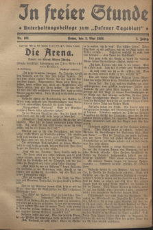 In Freier Stunde : Unterhaltungsbeilage zum „Posener Tageblatt”. Jg.2, Nr. 102 (3 Mai 1928)