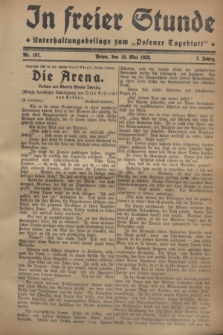 In Freier Stunde : Unterhaltungsbeilage zum „Posener Tageblatt”. Jg.2, Nr. 107 (10 Mai 1928)