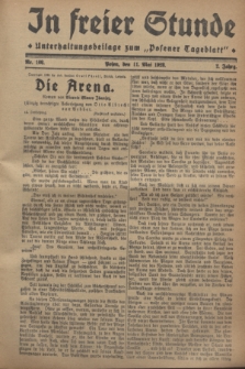 In Freier Stunde : Unterhaltungsbeilage zum „Posener Tageblatt”. Jg.2, Nr. 108 (11 Mai 1928)