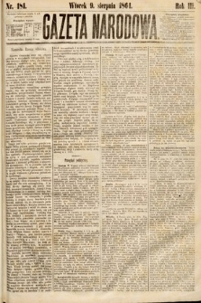 Gazeta Narodowa. 1864, nr 181