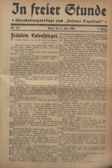In Freier Stunde : Unterhaltungsbeilage zum „Posener Tageblatt”. Jg.2, Nr. 127 (5 Juni 1928)
