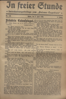 In Freier Stunde : Unterhaltungsbeilage zum „Posener Tageblatt”. Jg.2, Nr. 128 (6 Juni 1928)