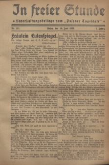 In Freier Stunde : Unterhaltungsbeilage zum „Posener Tageblatt”. Jg.2, Nr. 131 (10 Juni 1928)