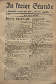 In Freier Stunde : Unterhaltungsbeilage zum „Posener Tageblatt”. Jg.2, Nr. 133 (13 Juni 1928)