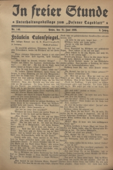 In Freier Stunde : Unterhaltungsbeilage zum „Posener Tageblatt”. Jg.2, Nr. 140 (21 Juni 1928)