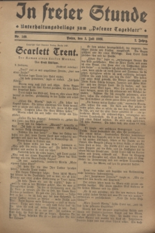 In Freier Stunde : Unterhaltungsbeilage zum „Posener Tageblatt”. Jg.2, Nr. 149 (3 Juli 1928)