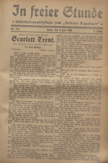 In Freier Stunde : Unterhaltungsbeilage zum „Posener Tageblatt”. Jg.2, Nr. 154 (8 Juli1928)