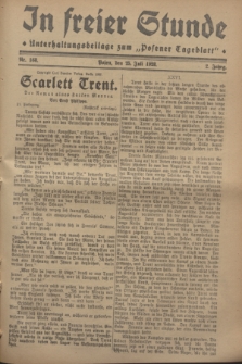 In Freier Stunde : Unterhaltungsbeilage zum „Posener Tageblatt”. Jg.2, Nr. 168 (25 Juli 1928)