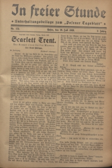 In Freier Stunde : Unterhaltungsbeilage zum „Posener Tageblatt”. Jg.2, nr 172 (29 Juli 1928)