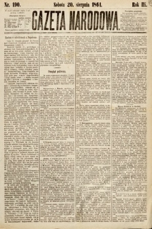 Gazeta Narodowa. 1864, nr 190