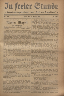 In Freier Stunde : Unterhaltungsbeilage zum „Posener Tageblatt”. Jg.2, Nr. 184 (12 August 1928)
