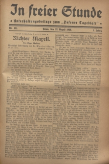 In Freier Stunde : Unterhaltungsbeilage zum „Posener Tageblatt”. Jg.2, Nr. 191 (22 August 1928)