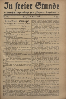 In Freier Stunde : Unterhaltungsbeilage zum „Posener Tageblatt”. Jg.2, Nr. 227 (3 Oktober 1928)