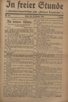 In Freier Stunde : Unterhaltungsbeilage zum „Posener Tageblatt”. Jg.2, Nr. 250 (30 Oktober 1928)