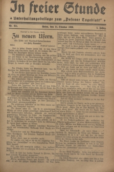 In Freier Stunde : Unterhaltungsbeilage zum „Posener Tageblatt”. Jg.2, Nr. 251 (31 Oktober 1928)